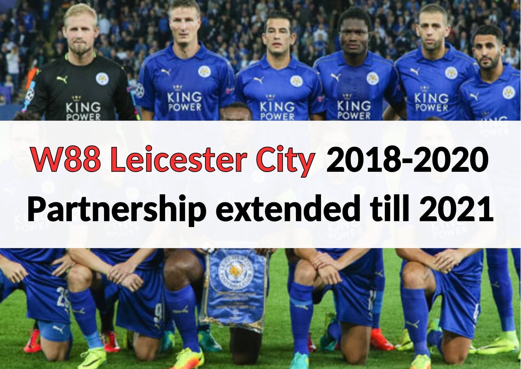 w88 leicester city