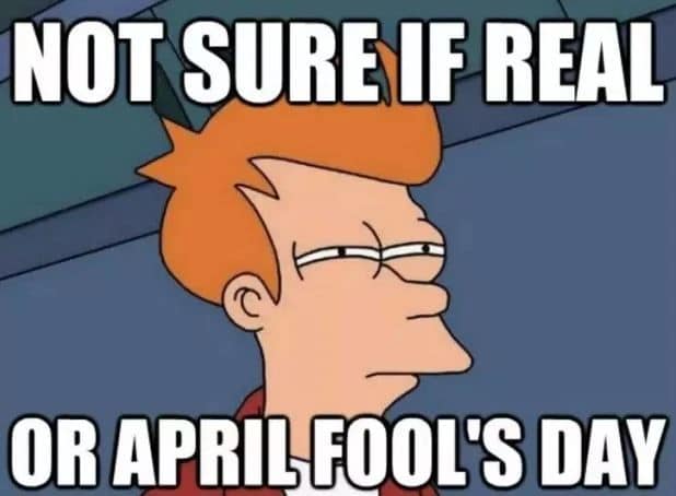 LOL-ing April Fools Day 2021 Memes - Funny & Classic Jokes