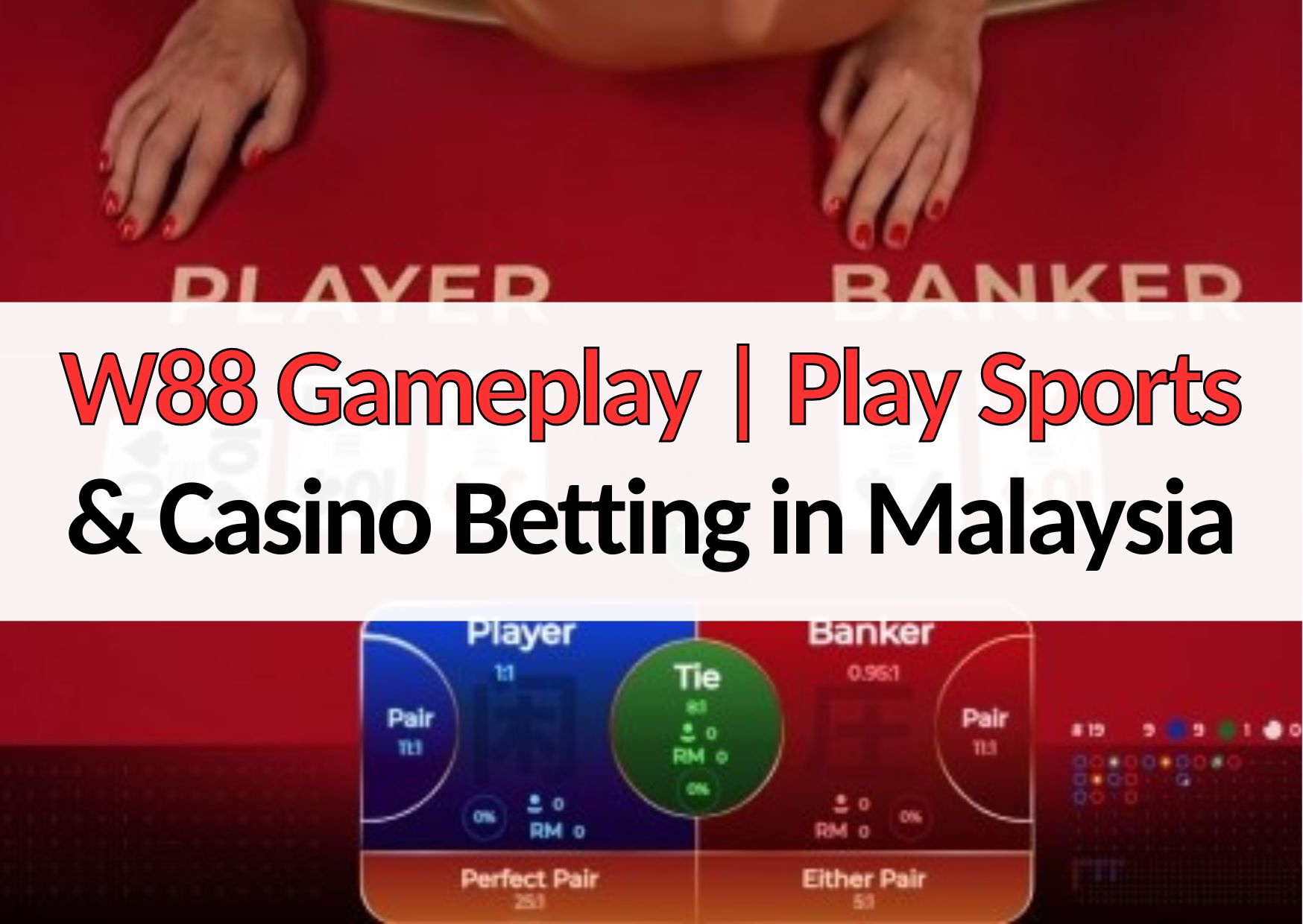 w88 gameplay play sports and casino betting in malaysia