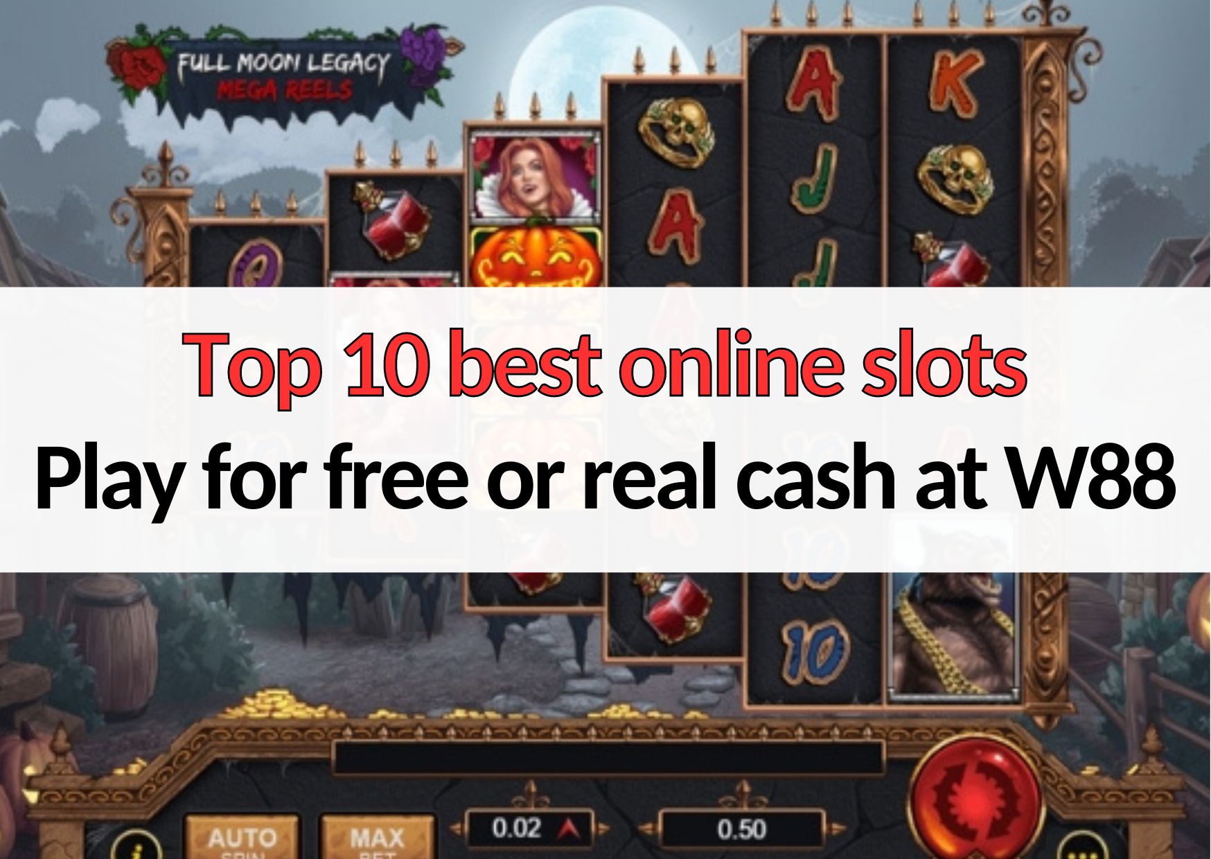 Top 10 best online slots