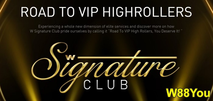 W88you w88 signature club vip levels and status explained