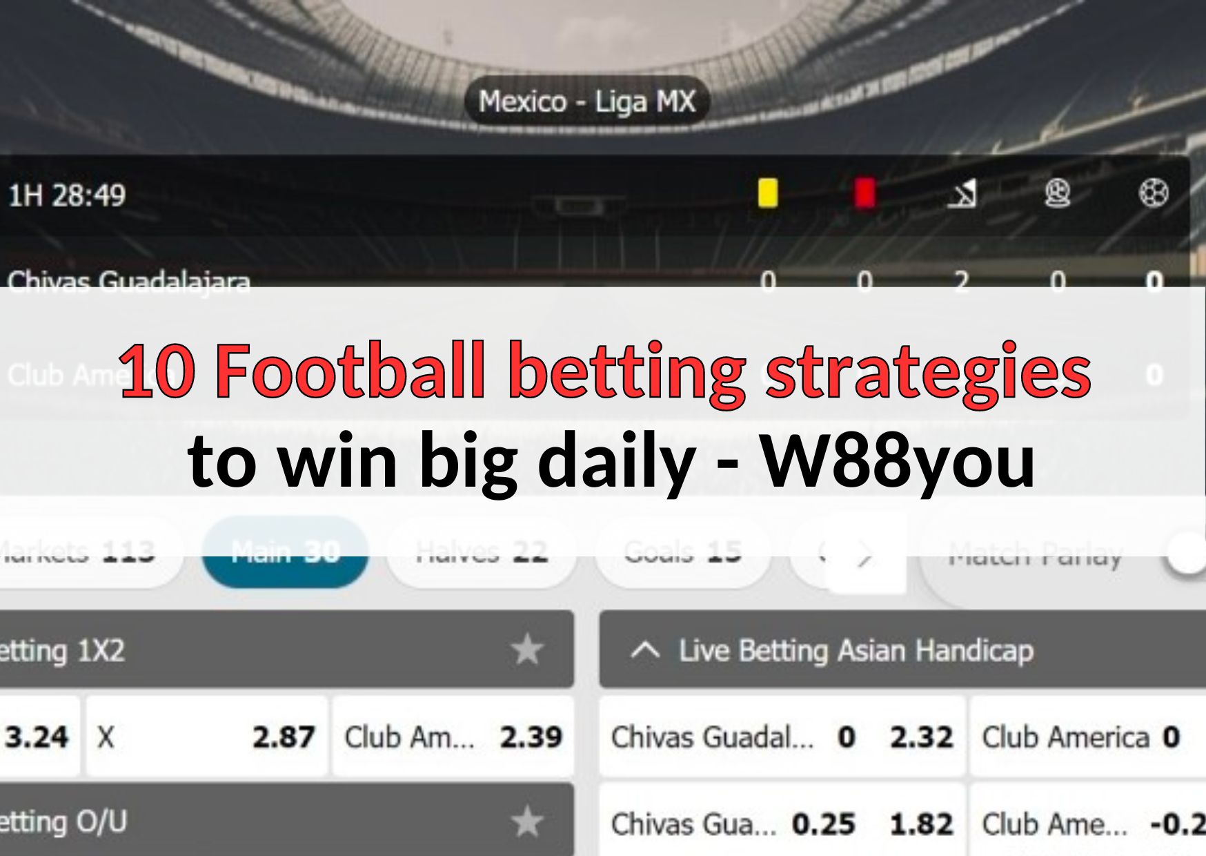 10 Best Football betting strategies to win big daily- W88you