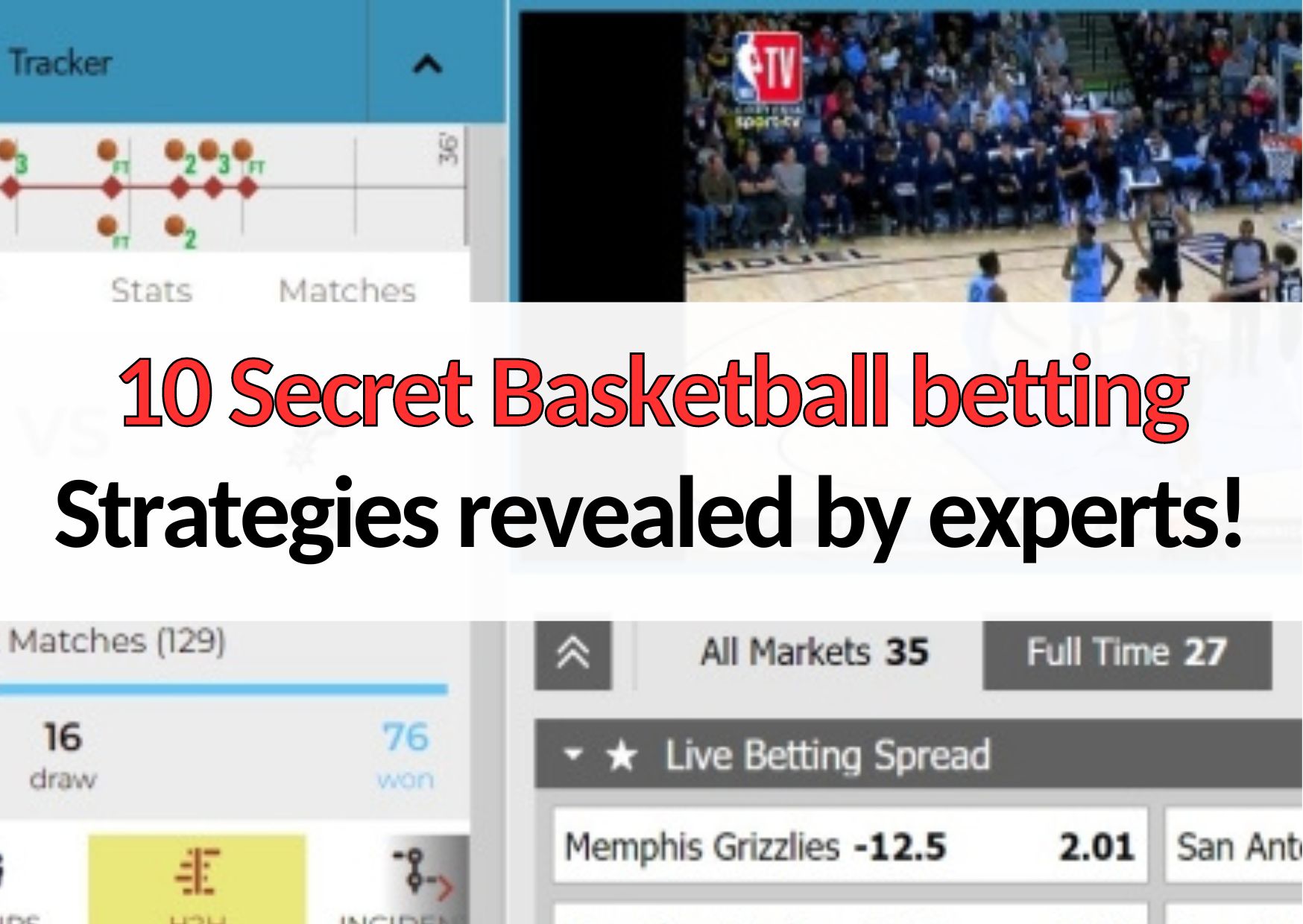 10 secret basketball betting strategies revealed by experts