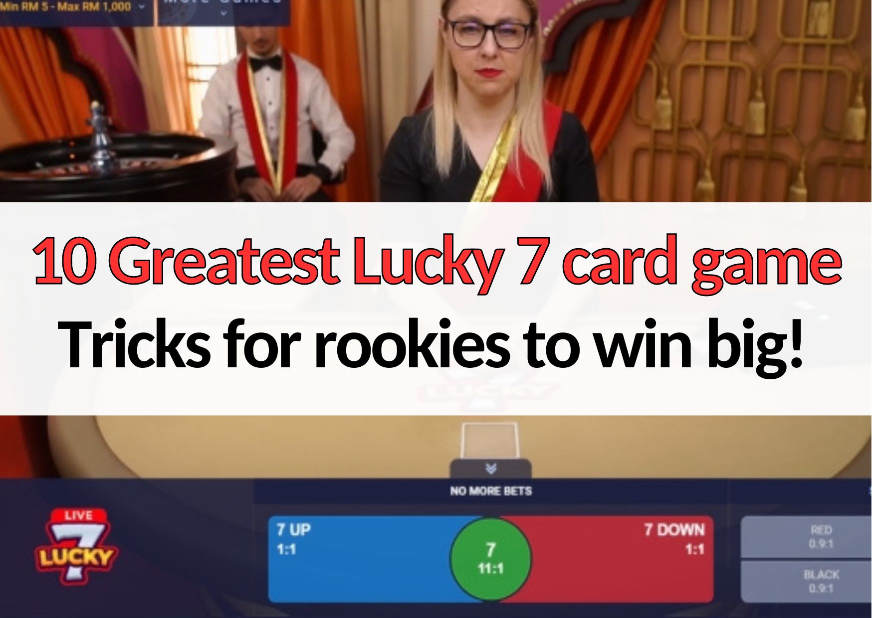 10 greatest lucky 7 card game tricks for rookies to win