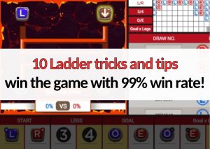 10 ladder tricks and tips to win the game with high winning rate