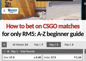 how to bet on CSGO matches for only rm5 beginner guide