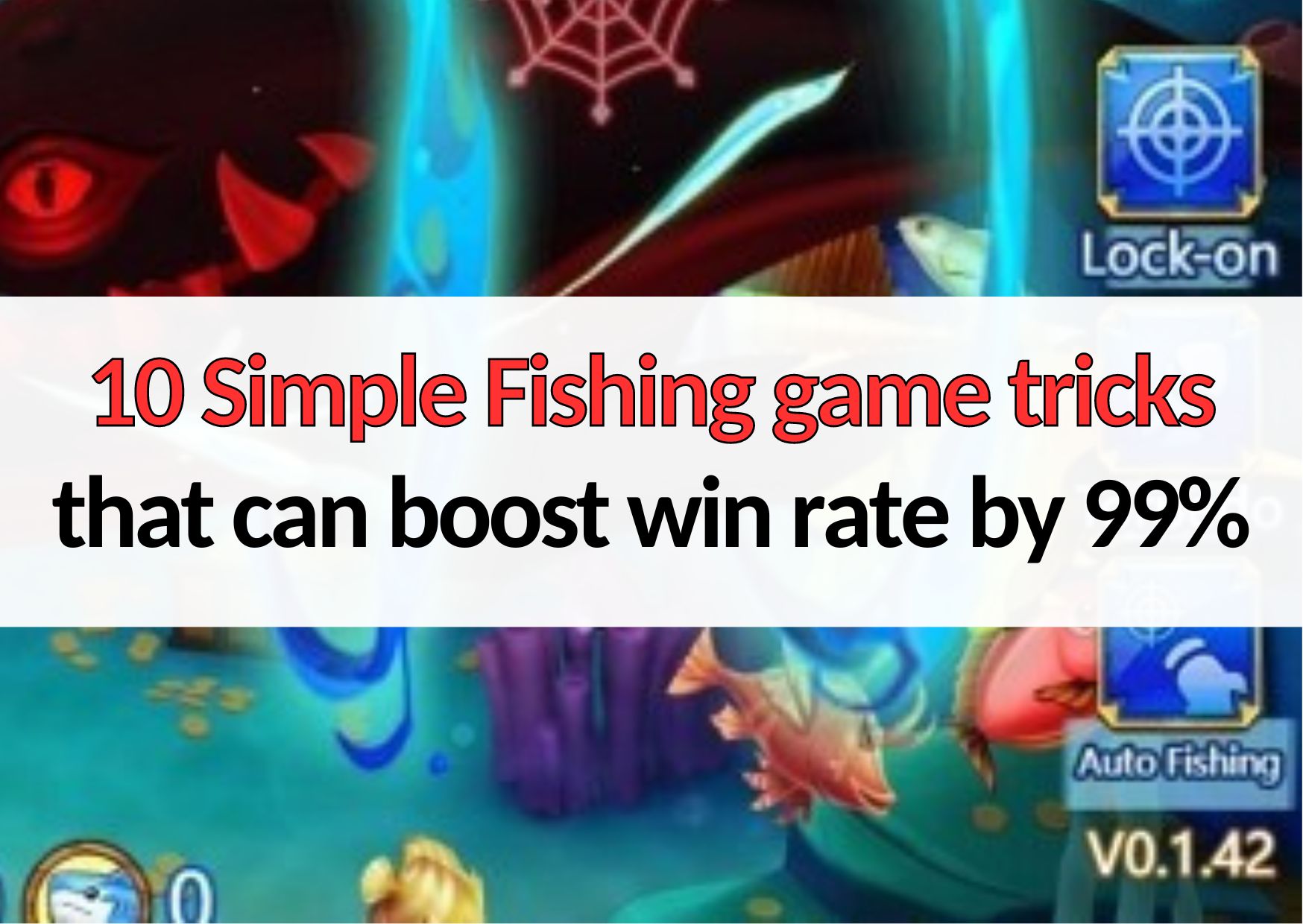 10 simple fishing game tricks to win huge payouts