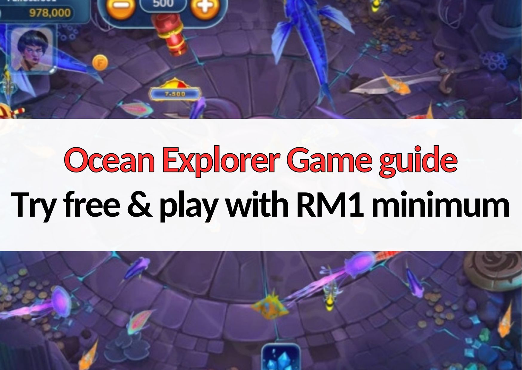 ocean explorer game guide for free or minimum rm1