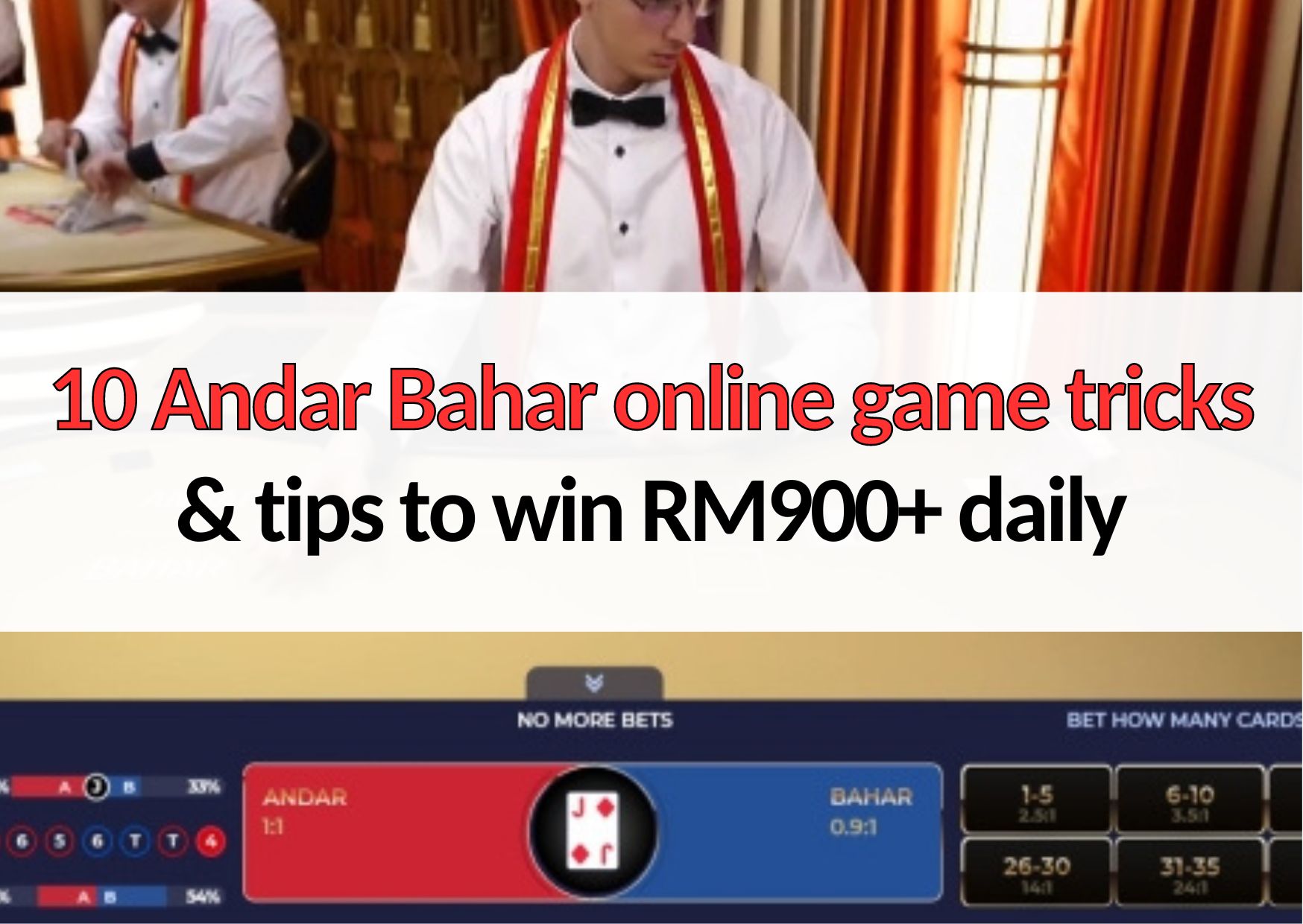 10 Andar Bahar online game tricks & tips to win RM900+ daily