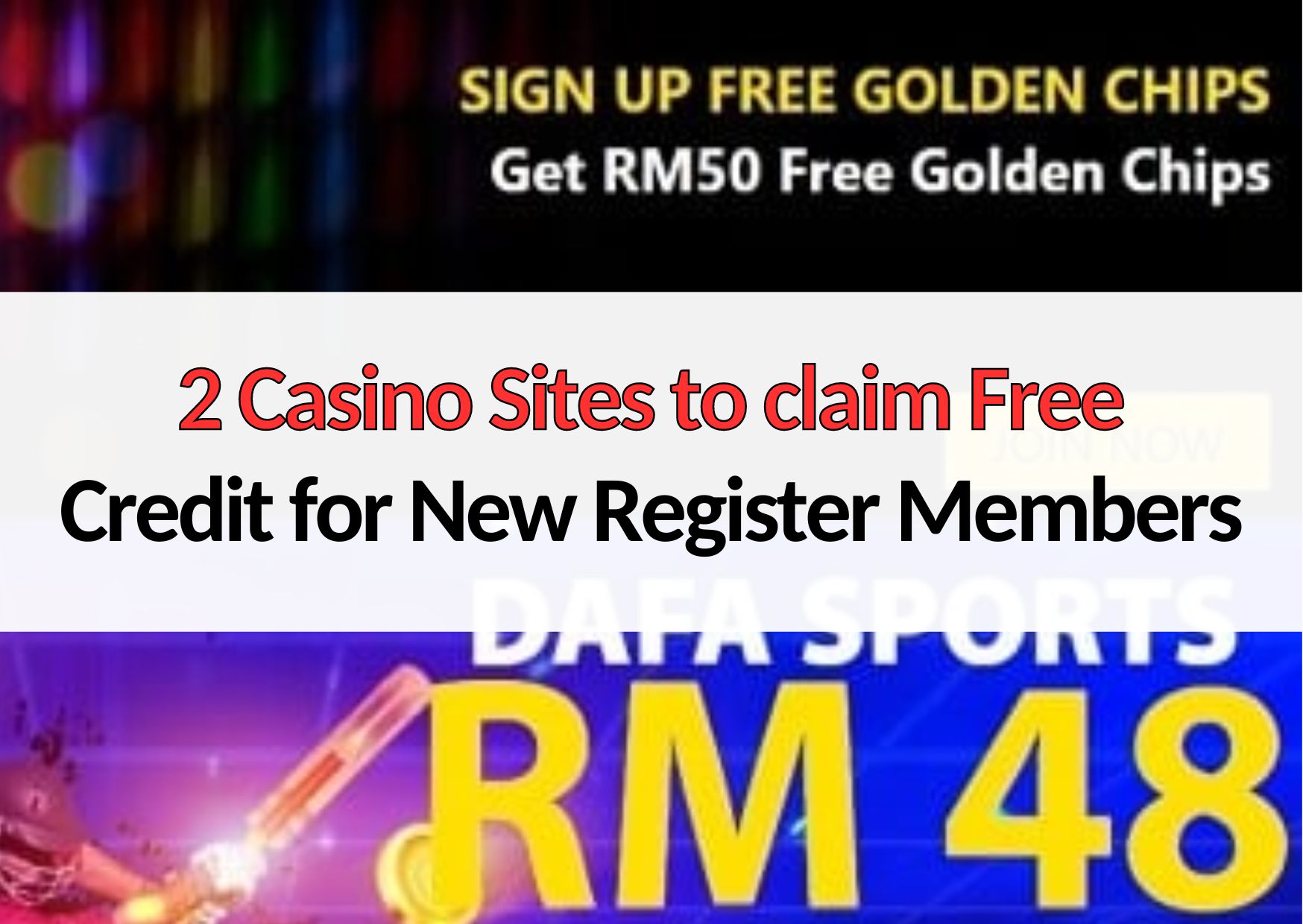 2 Casino Sites to claim Free Credit for New Register Members