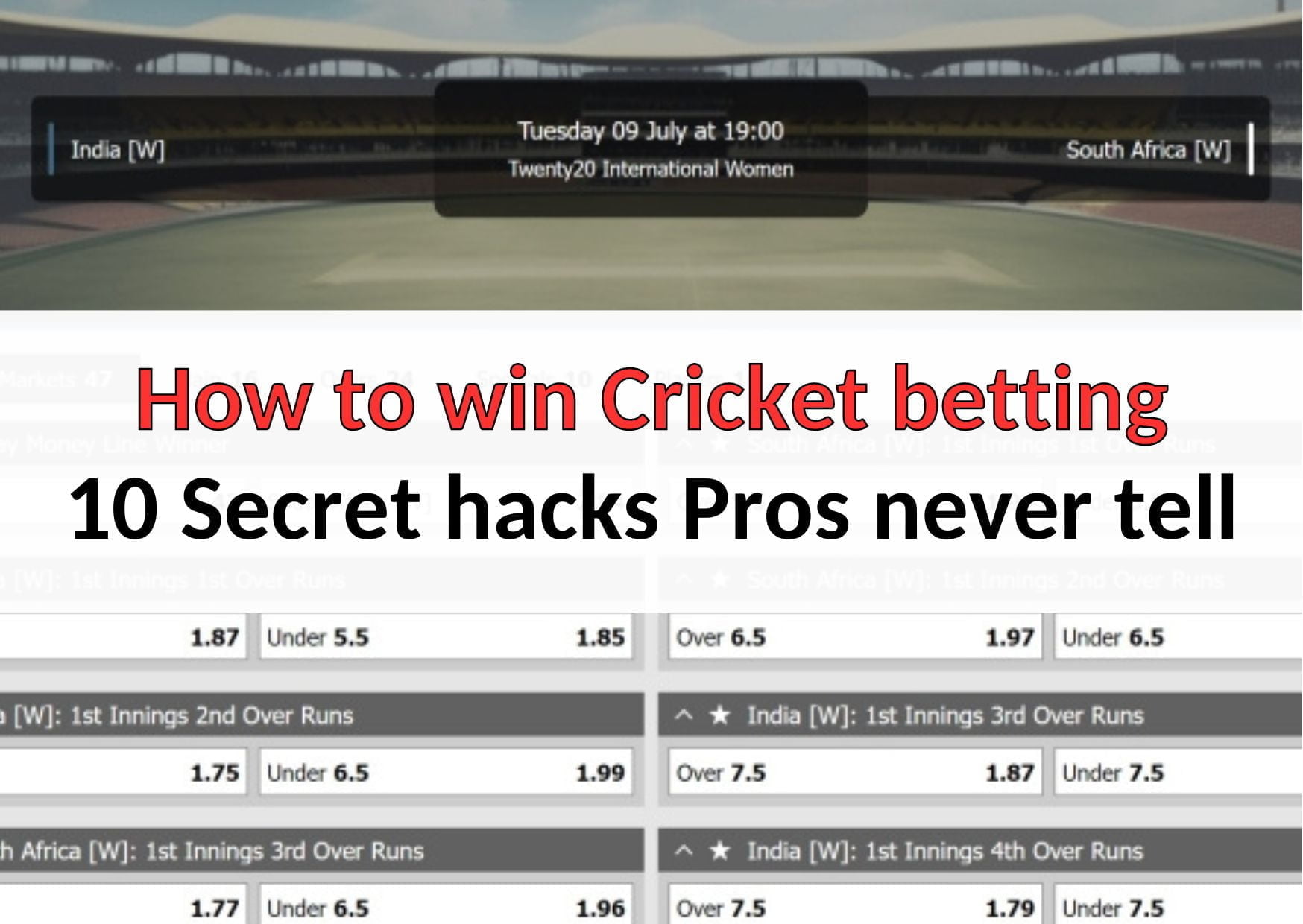 How to win Cricket betting 10 Secret hacks Pros never tell