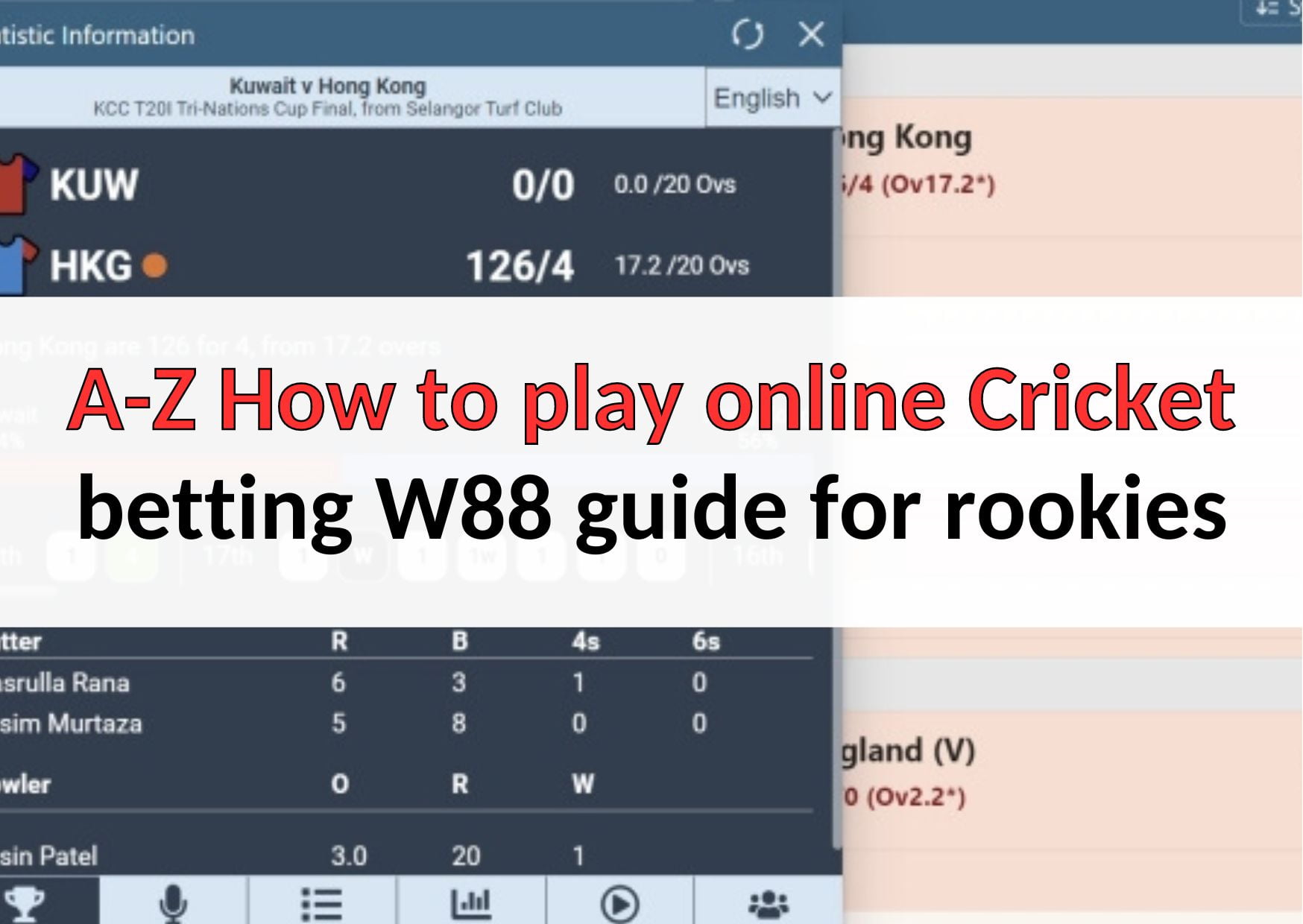 A-Z How to play online Cricket betting W88 guide for rookies