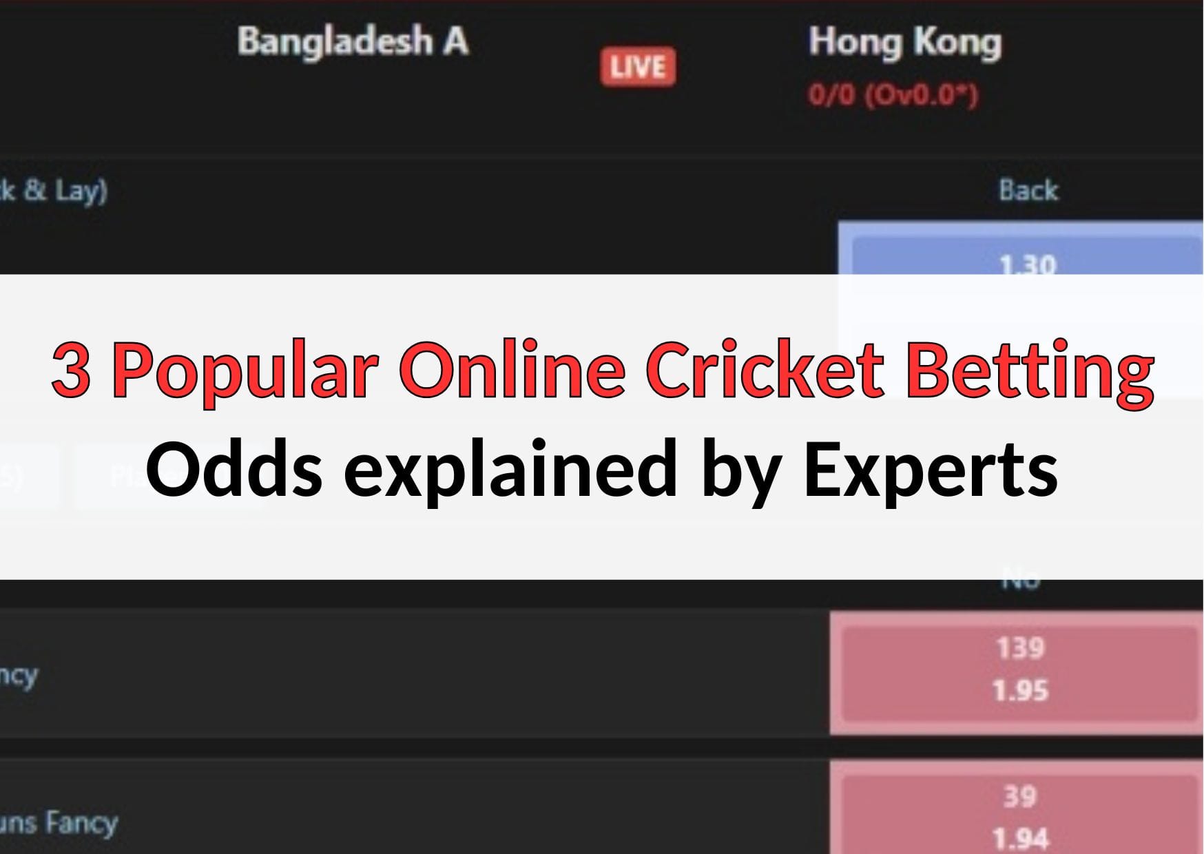 3 Popular Online Cricket Betting Odds explained by experts
