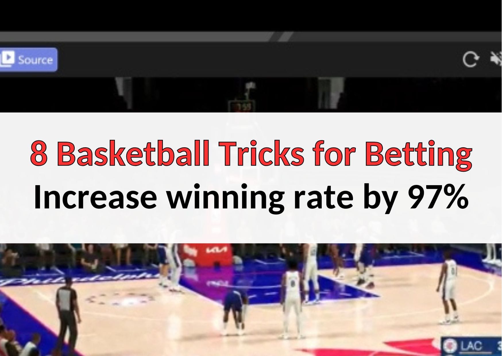 8 Basketball Tricks for Betting to Increase winning rate