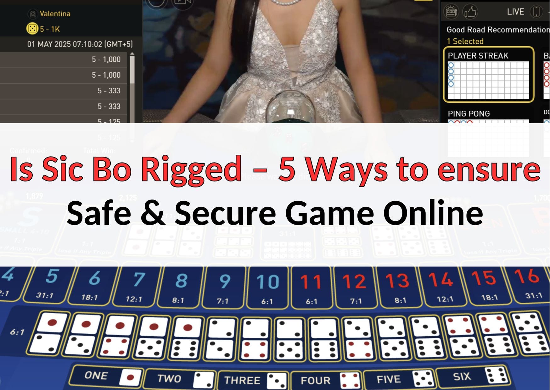 Is Sic Bo Rigged – 5 Ways to ensure Safe & Secure Game Online