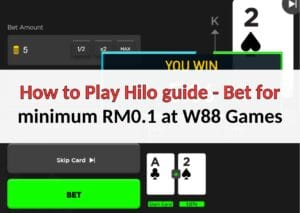 How to Play Hilo guide - Real money examples from W88 Games