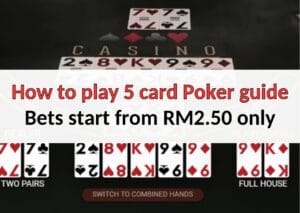 How to play 5 card Poker guide