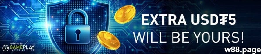 w88 free credit usdt 5 bonus on crypto account