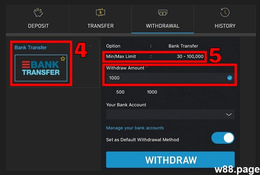 w88 withdrawal process step 2 select bank transfer method