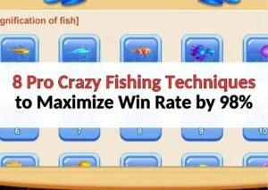 8 Pro Crazy Fishing Techniques to Maximize Win Rate by 98% crazy fishing technique
