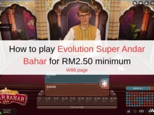 How to play Evolution Super Andar Bahar for RM2.50 minimum