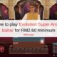 How to play Evolution Super Andar Bahar for RM2.50 minimum